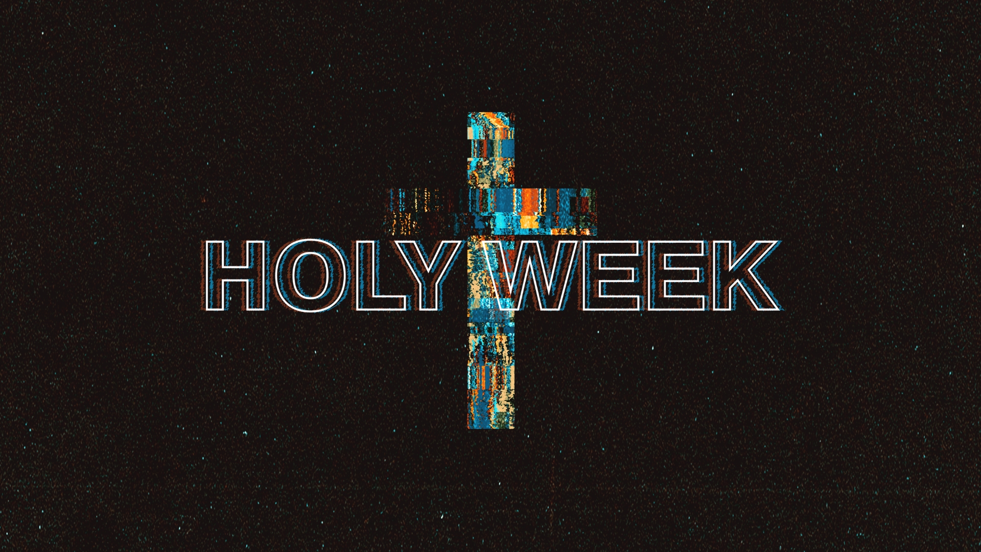 Holy Week