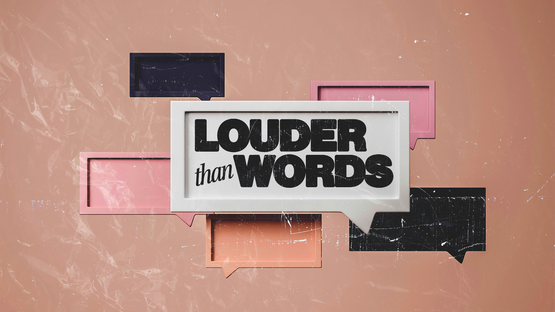 Louder Than Words