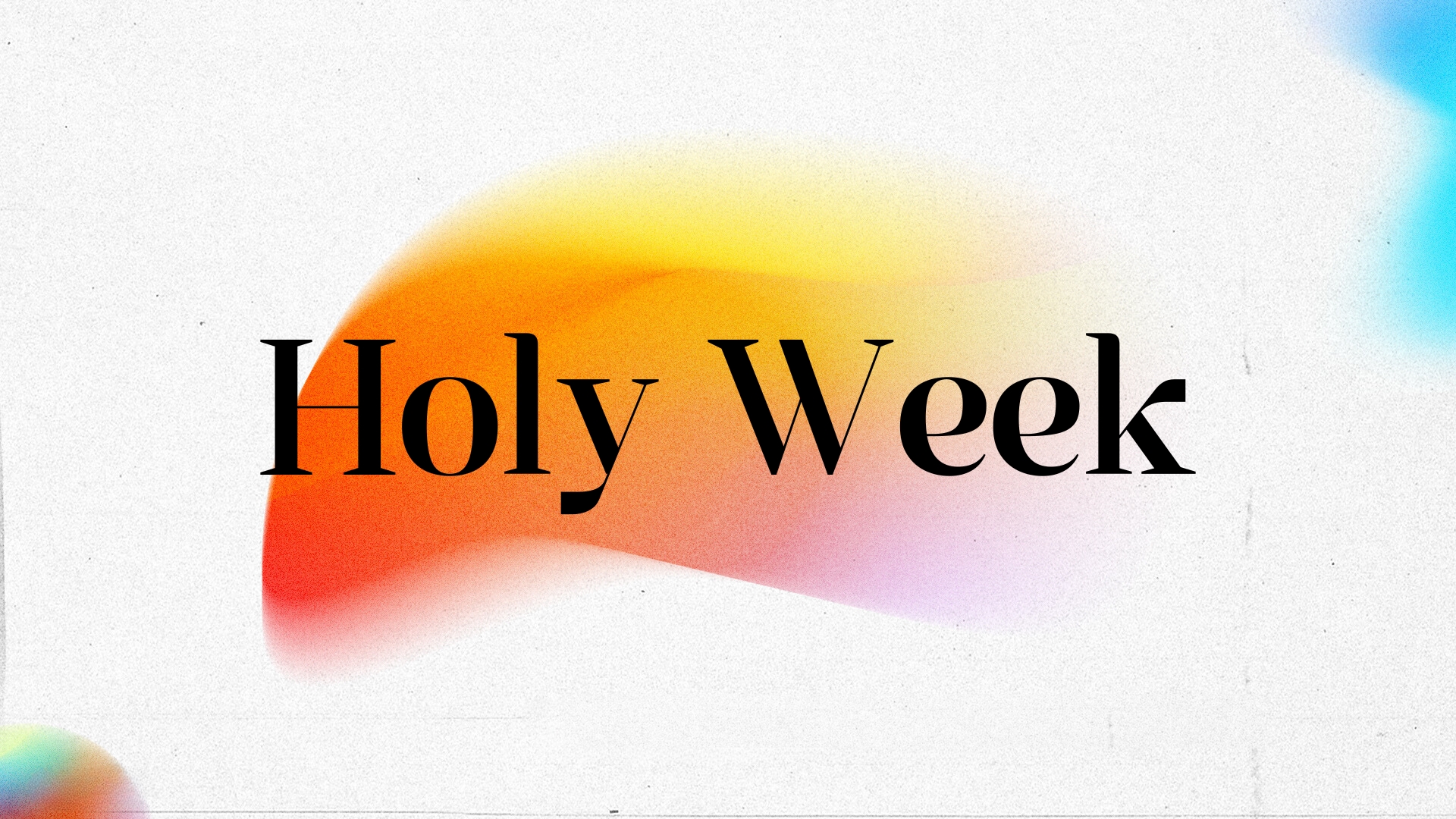 Holy Week